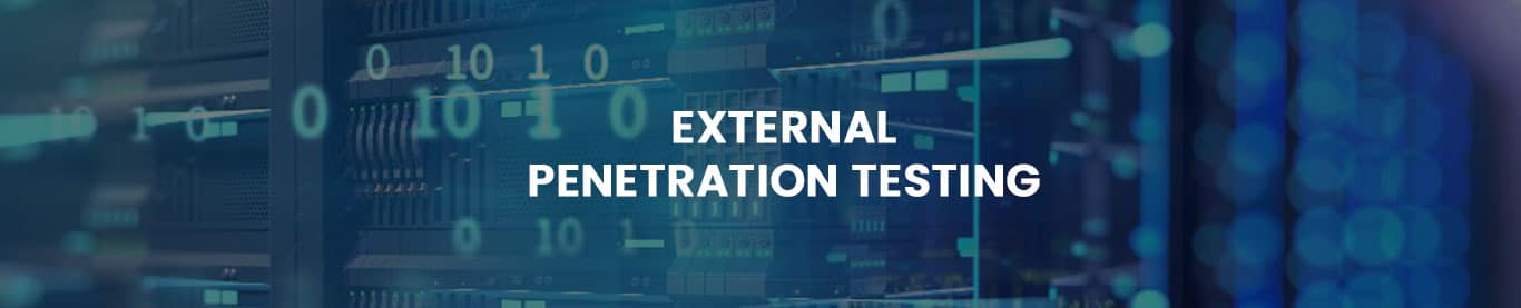 External Penetration Testing Services